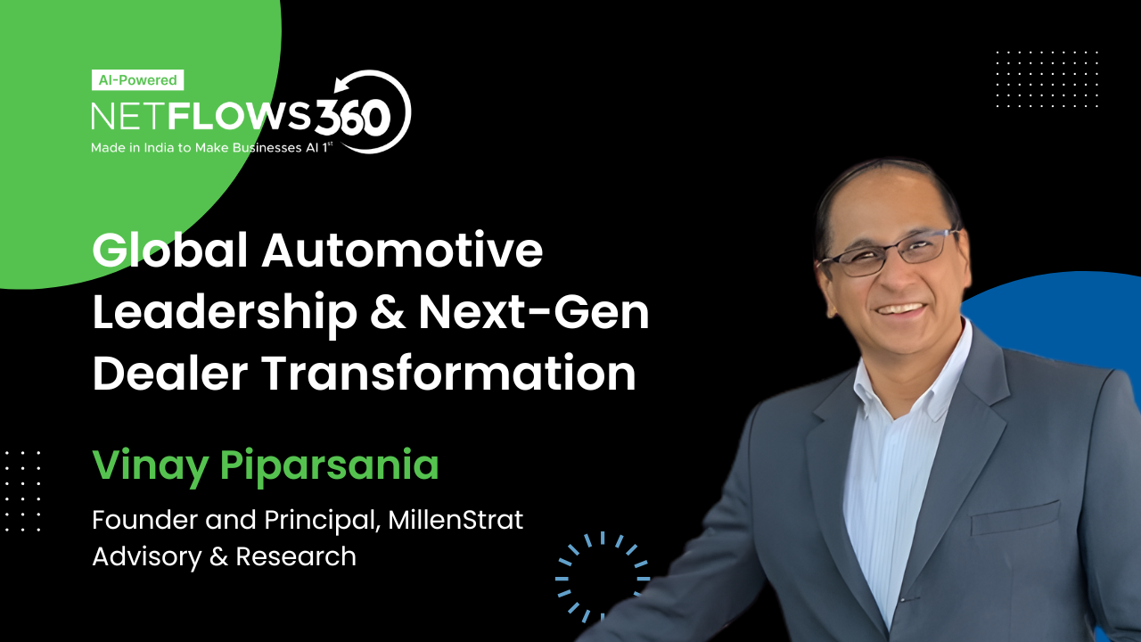 Vinay Piparsania shares expert insights on global automotive leadership